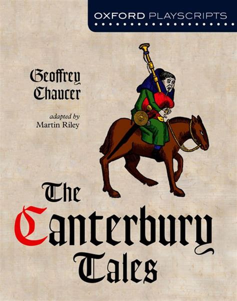 Oxford Playscripts The Canterbury Tales Oxford Playscripts S De