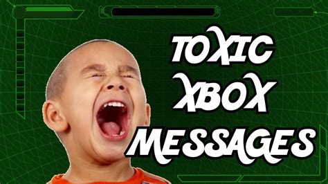 Reading Toxic Xbox Messages Youtube