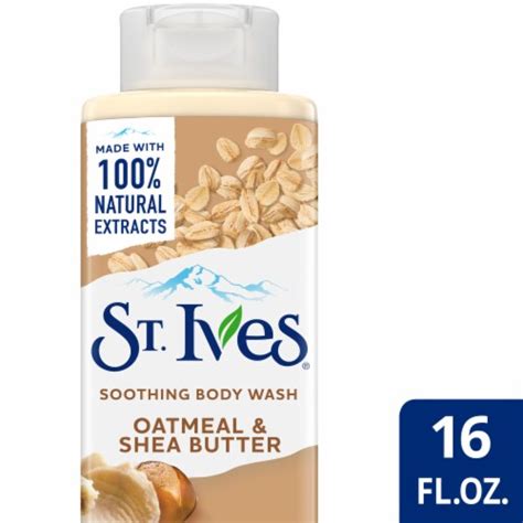 St Ives Soothing Oatmeal And Shea Butter Body Wash 16 Fl Oz Kroger