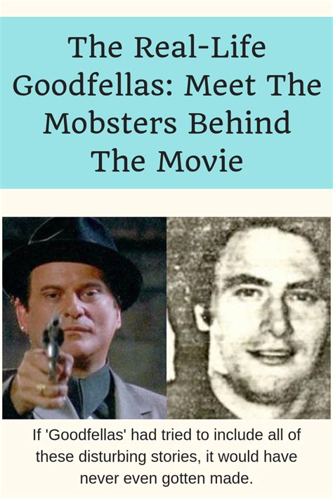 The Real Life Goodfellas Meet The Mobsters Behind The Movie