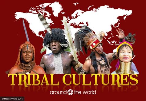 Tribes Around The World Around The World