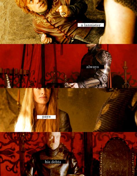 Check spelling or type a new query. A Lannister always pays his debts - Game of Thrones Fan ...