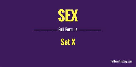 Sex Abbreviation And Meaning Fullform Factory