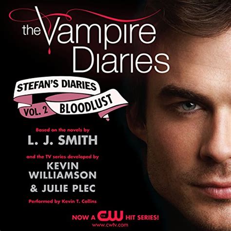 The Vampire Diaries Stefans Diaries 2 Bloodlust L J Smith