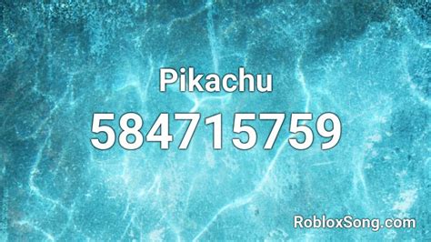 Pikachu Roblox Id Roblox Music Codes