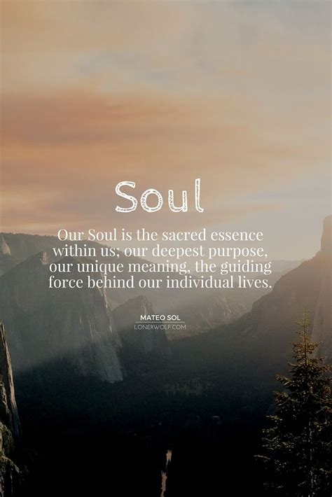 Soul Revival 6 Ways To Discover Your Purpose In Life Soul Quotes