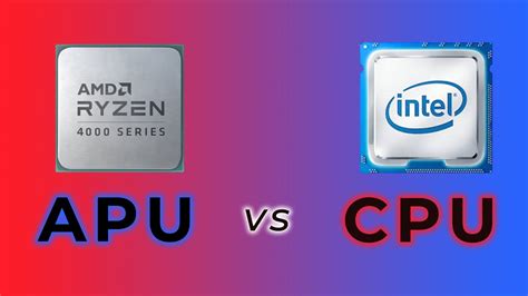 Apu Vs Cpu How To Choose The Right One Youtube