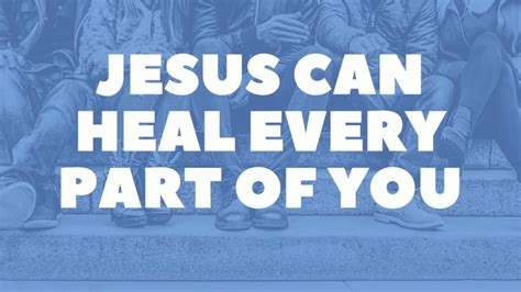 Jesus Can Heal Every Part Of You Matthew 8 Youtube