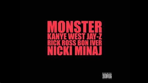 Monster Kanye West Feat Jay Z Rick Ross Bon Iver Nicki Minaj Youtube