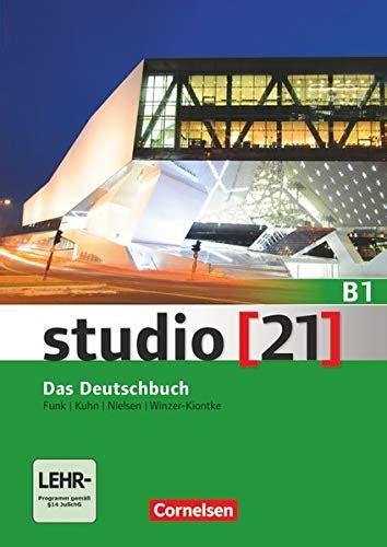 Studio 21 B1 Kurs Und Ubungsbuch Mit Dvd Rom Dvd E Book Mit Audio