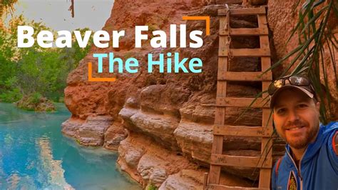 Full Hike To Beaver Falls The Best Day Trip In Havasupai Youtube