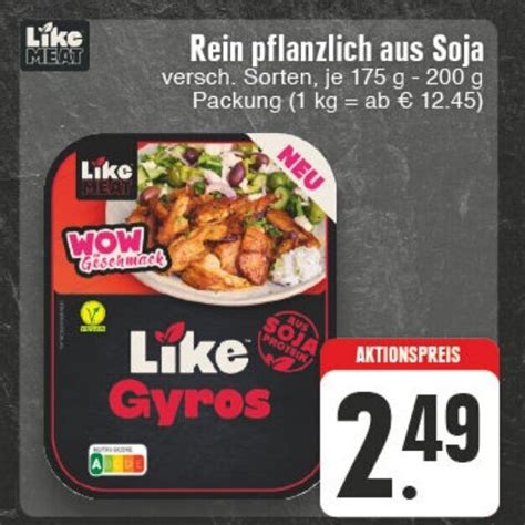 Like Meat Rein Pflanzlich Aus Soja 175 200g Angebot Bei Edeka Wegner