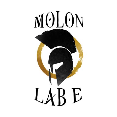 Molon Labe Molon Labe T Shirt Teepublic