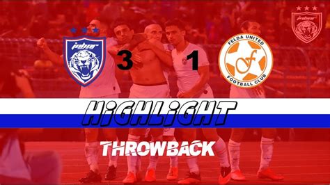 Maybe you would like to learn more about one of these? JDT vs Felda United (3-1) | Full Highlight dan gol ...