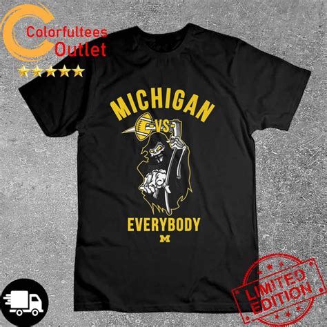 Original Death Michigan Wolverines Vs Everybody T Shirt