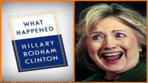 Fact Checking Hillary Clinton S Book What Happened Youtube