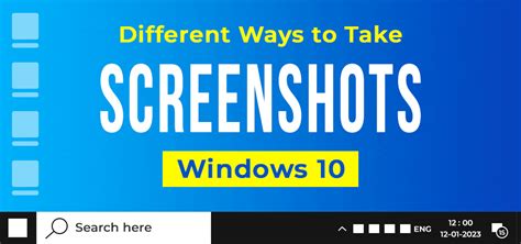 How To Take Screenshots In Windows 10 Techno Blender