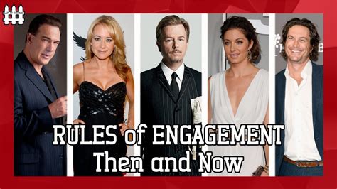 Rules Of Engagement Then And Now 2022 Youtube