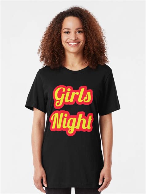 Girls Night T Shirt Von Phys Redbubble