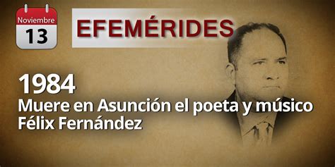 Efemerides Poeta Felix Fernandez Radio Nacional