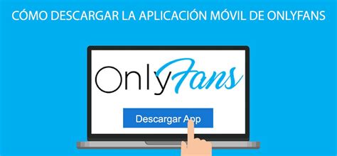 Cómo descargar la aplicación móvil de OnlyFans OFTV Tutoriales y guías
