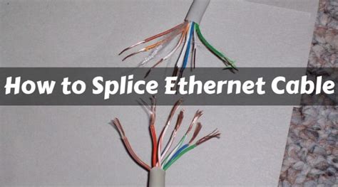 How To Splice Ethernet Cable Simple Steps For Cable Splicing