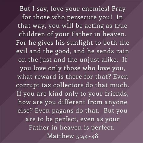 Matthew 544 48 Matthew 5 44 Heavenly Father Love Your Enemies