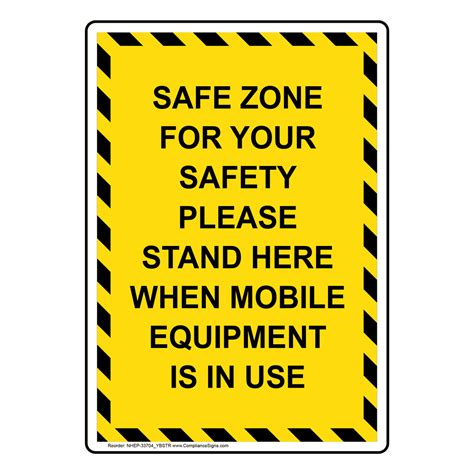 Portrait Safe Zone For Your Safety Please Sign Nhep 33704ybstr