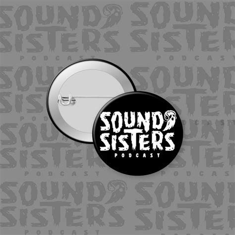Sound Sisters Pin Sound Sisters