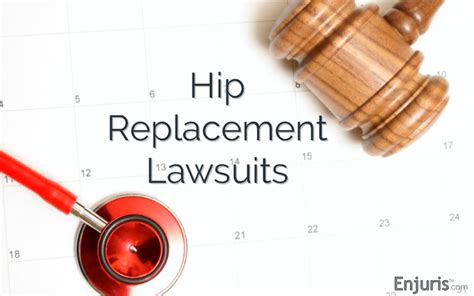 Hip Replacement Lawsuits When Hip Surgery Goes Wrong