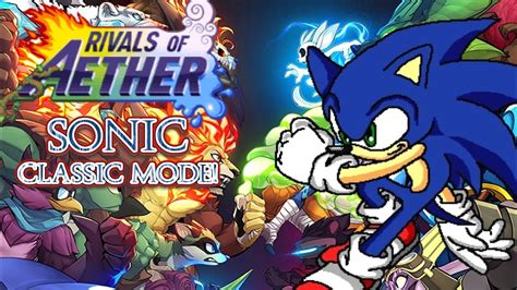 Rivals Of Aether Sonic Classic Mode At The Speed Of Sound Youtube