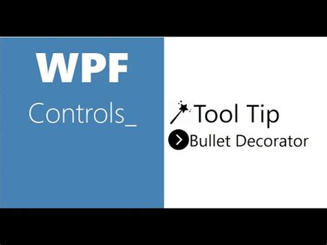 Wpf Controls Tooltip Bulletdecorator Hd Youtube