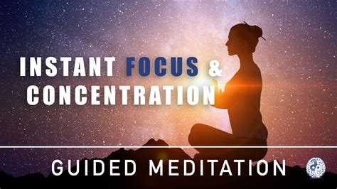 Meditation For Concentration And Focus Guided Meditation For Adhd