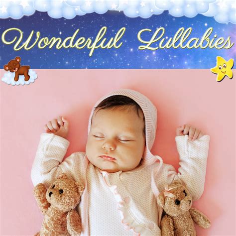 Lullaby No 12 Wonderful Lullabies