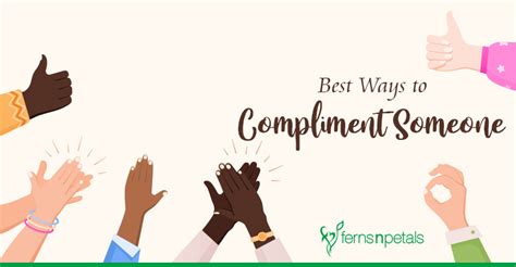 6 best ways to compliment someone