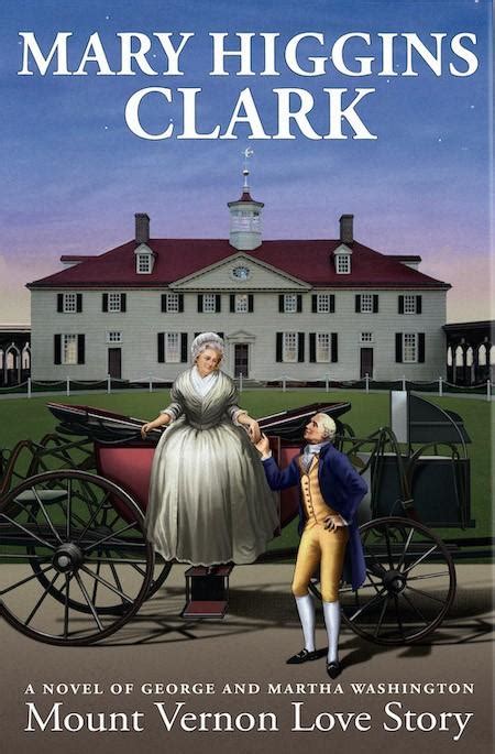 A Mount Vernon Love Story · George Washingtons Mount Vernon