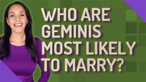 Who Are Geminis Most Likely To Marry Youtube