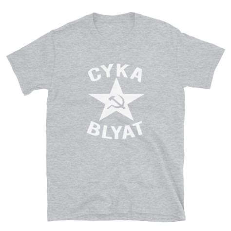 Cyka Blyat T Shirt