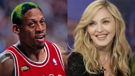 dennis rodman who was offered 20 million to get madonna pregnant benefitted massively from