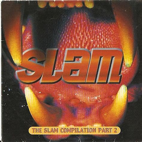 The Slam Compilation Part 2 1998 Cd Discogs