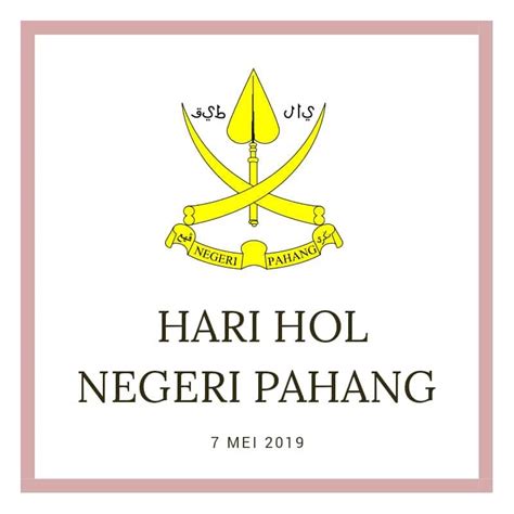 People with a sense of pride in pahang's sultanate take time to honour the memory of abu bakar. Muat Turun / Download Divider RPH Semua Cuti 2019 ...