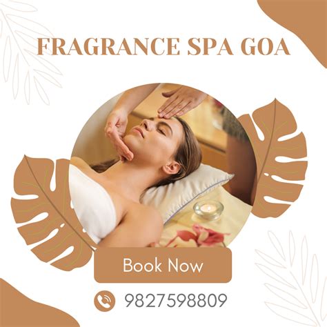 spa in panaji massage center in north goa call 9827598809 fragrance spa goa body massage