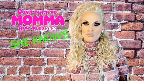 Dont Teach Yo Momma How To Do Sex She Knows Episode 02 We Love Katya Youtube