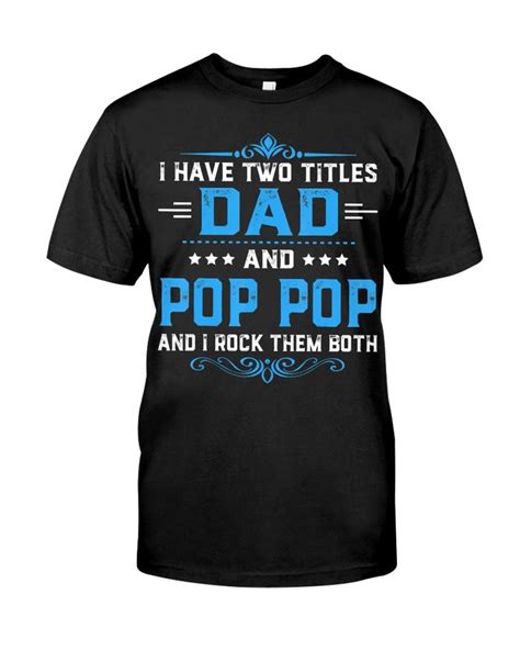 I Have Two Titles Dad And Pop Pop Father Day Cool Hoodies Sell