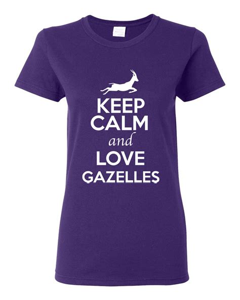 Ladies Keep Calm And Love Gazelles Animal Lover T Shirt Tee Walmart