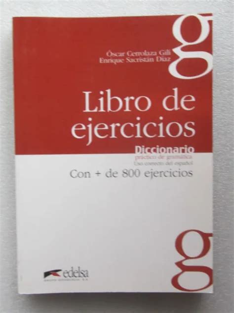 Diccionario Practico De Gramatica Libro De Ejercicios 800 Fichas De Uso Good 24 95 Picclick