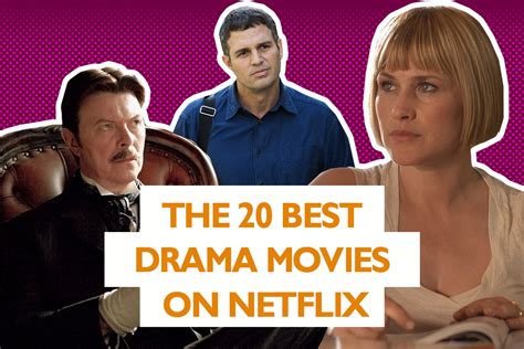The 20 Best Drama Movies On Netflix Decider