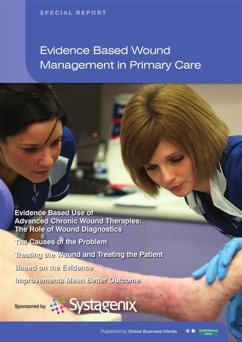 Special Report Evidence Based Wound Management In Primary Care By The