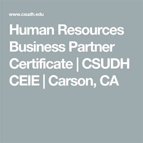 human resources business partner certificate csudh ceie carson ca professional education