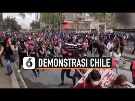Aksi Unjuk Rasa Di Chile 26 Warga Tewas Liputan6 Com YouTube